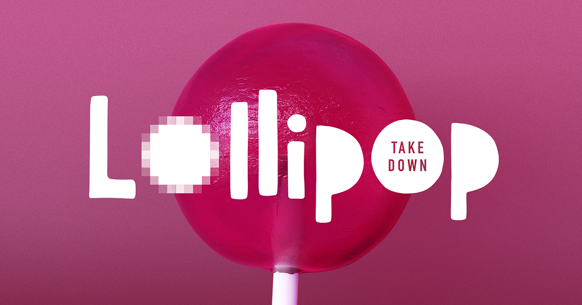 Lollipop Takedown Canadian Centre for Child Protection